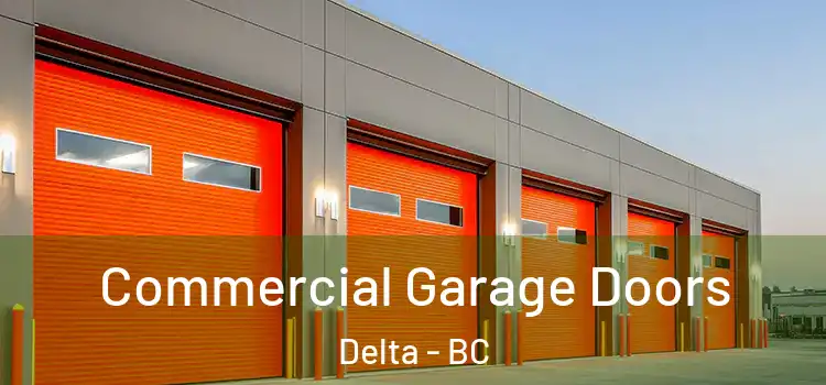  Commercial Garage Doors Delta - BC