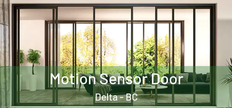  Motion Sensor Door Delta - BC